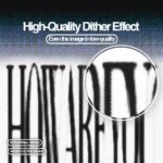 Dither Effects Pack - Image 2